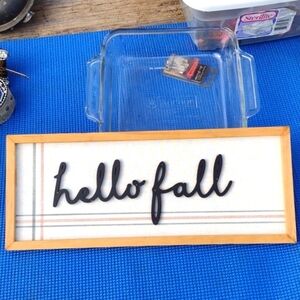 2 for $20😃Anchor Hocking Oven Dish&Hello Fall Sign